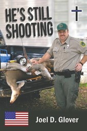 He's Still Shooting