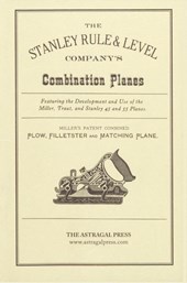 The Stanley Rule & Level Company's Combination Plane