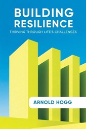 Hogg, A: Building Resilience