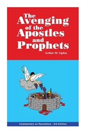 The Avenging of the Apostles and Prophets