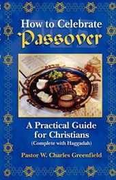 How To Celebrate the Passover