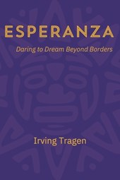 Esperanza: Daring to Dream Beyond Borders
