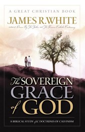 White, J: Sovereign Grace of God