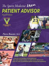 The Sports Medicine Patient Advisor 4th edition
