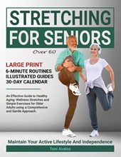 Stretching For Seniors Over 60