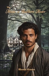 The Master Of Hawthorn Manor