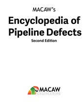 MACAW's Encyclopedia of Pipeline Defects, Second Edition