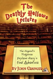 The Deathly Hallows Lectures