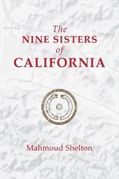The Nine Sisters of California