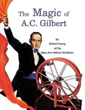 MAGIC OF AC GILBERT