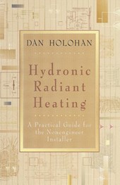Holohan, D: Hydronic Radiant Heating