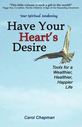 Have Your Heart's Desire