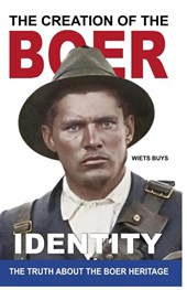 The Creation of the Boer Identity