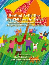Healing Activities for Children In Grief