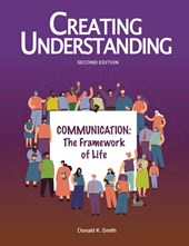 Creating Understanding, 2nd Edition