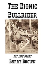 The Bionic Bullrider