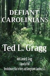 Gragg, T: Defiant Carolinians