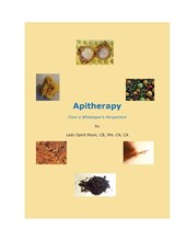 Apitherapy - From a BEekeeper's Perspective