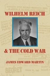 Wilhelm Reich and the Cold War