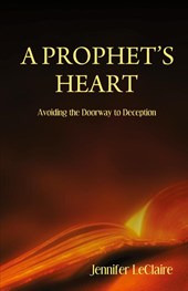 A Prophet's Heart