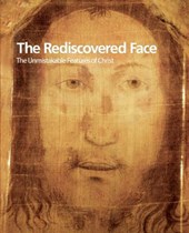 The Rediscovered Face, The Unmistakable Features of Christ