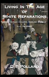 Living in the Age of White Reparations