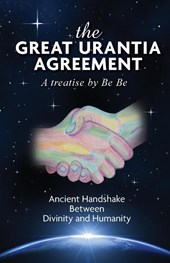 The Great Urantia Agreement