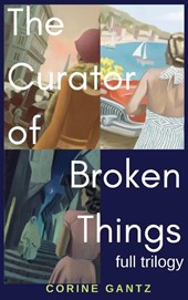 The Curator of Broken Things Trilogy