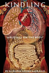 Kindling: Writings On The Body