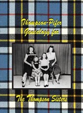 Thompson-Pifer Genealogy for The Thompson Sisters