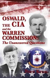 Oswald, the CIA and the Warren Commission