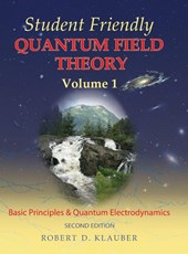Student Friendly Quantum Field Theory