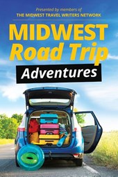 Midwest Road Trip Adventures