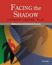 FACING THE SHADOW 3RD /E 3/E