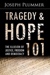 Tragedy and Hope 101