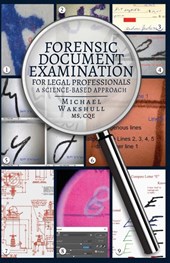 Forensic Document Examination for Legal Professionals
