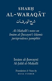 Al-Juwayni, I: Sharh Al-Waraqat