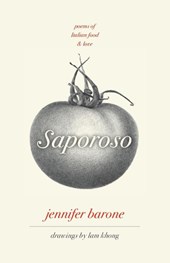Saporoso, Poems of Italian Food and Love