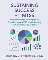 Sustaining Success with MTSS
