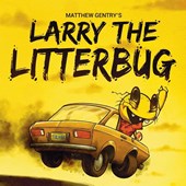 Larry The Litterbug