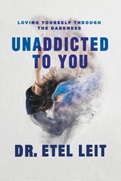UnAddicted to You