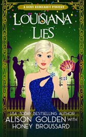 Louisiana Lies