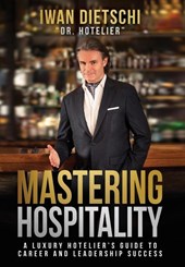 Mastering Hospitality