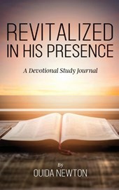 Revitalized in His Presence