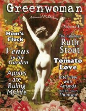 Greenwoman Volume 5: Ruth Stout