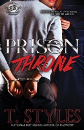 Prison Throne (the Cartel Publications Presents)