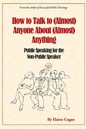 How to Talk to (Almost) Anyone About (Almost) Anything