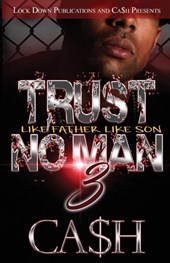 Trust No Man 3