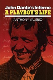 John Dante's Inferno, a Playboy's Life