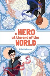 A Hero at the End of the World